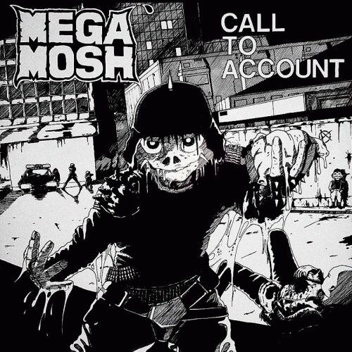 Mega Mosh : Call to Account